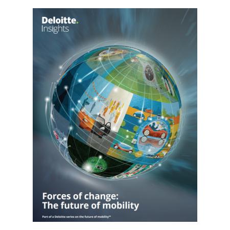 Deloitte Insights - Forces of change: The future of mobility