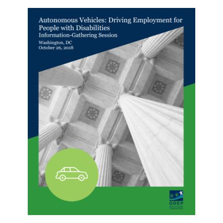 Autonomous Vehicles: Driving Employment for People with Disabilities Information Gathering Session
