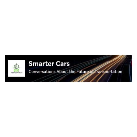 Smarter Cars Podcast: Conversations About the Future of Transportation