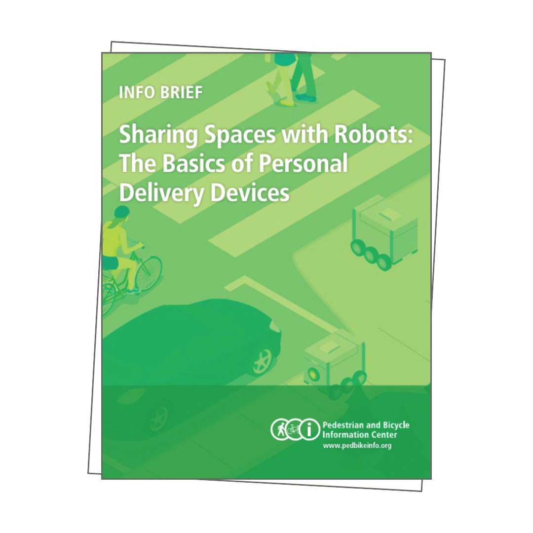 Sharing Spaces with Robots: The Basics of Personal Delivery Devices ...